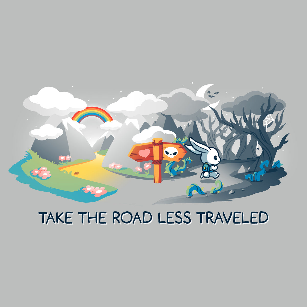 The Road Less Traveled Unisex