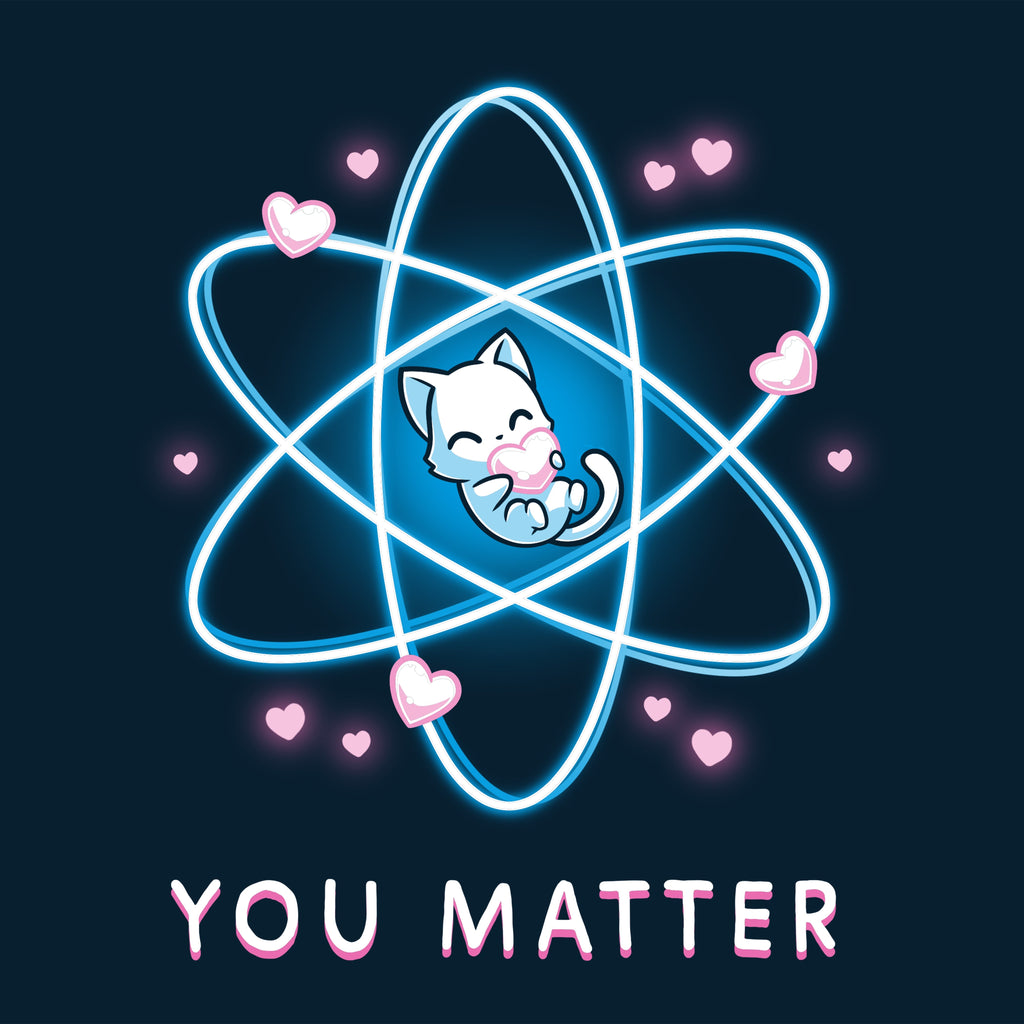You Matter Unisex