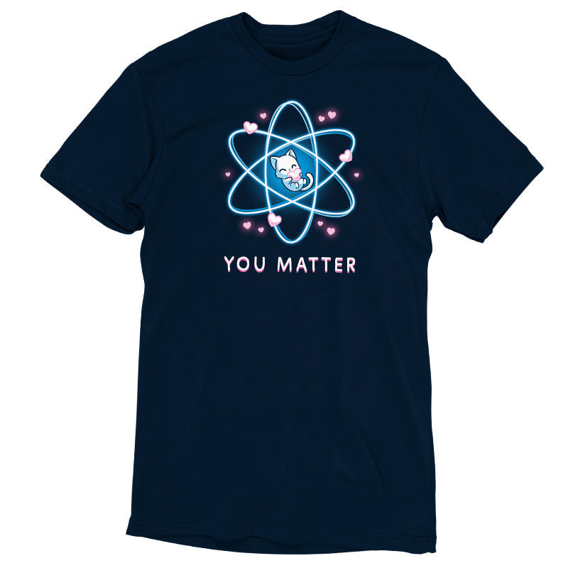 You Matter Unisex
