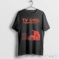 Tv Girl French Exit T Shirt Unisex