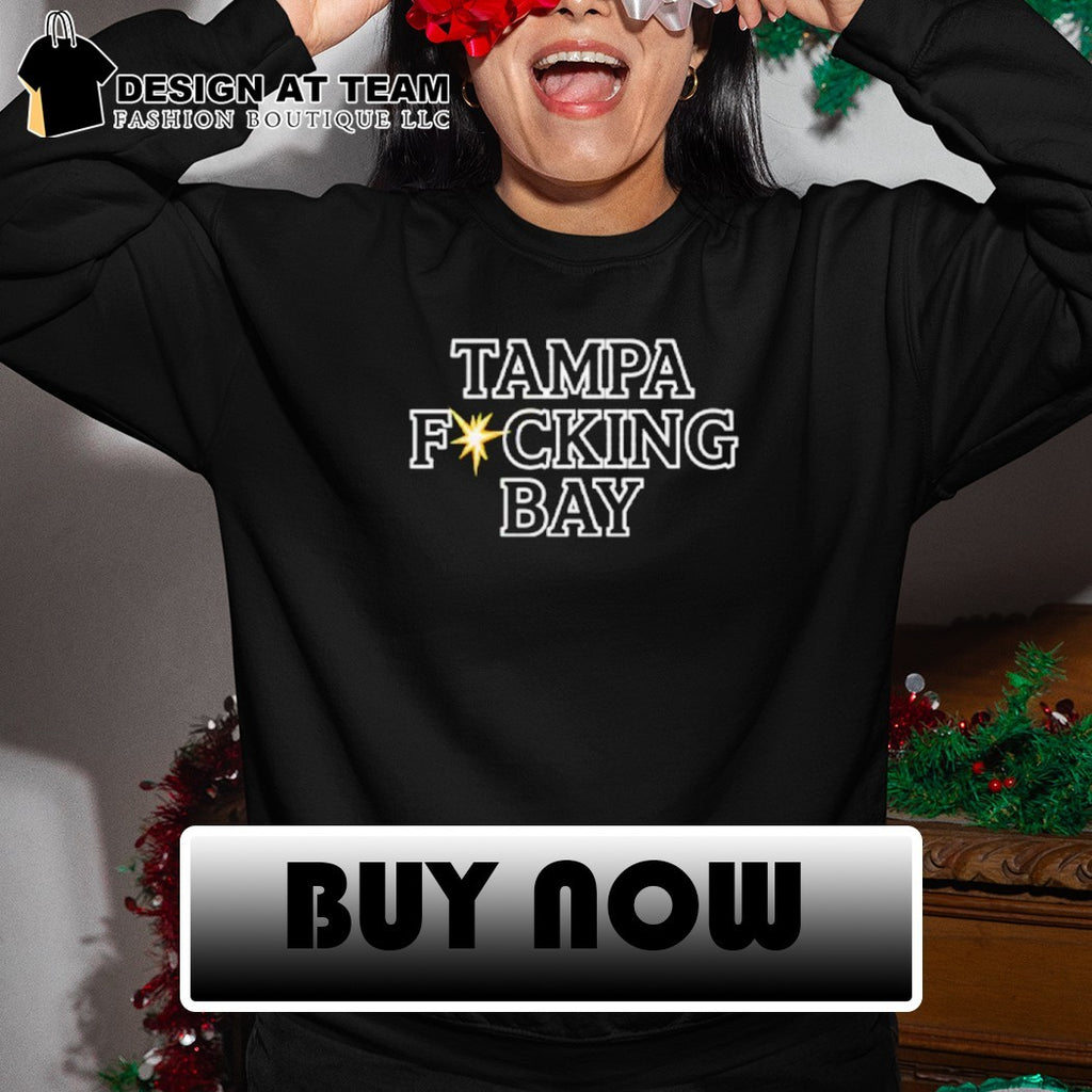 Tampa Fucking Bay shirt