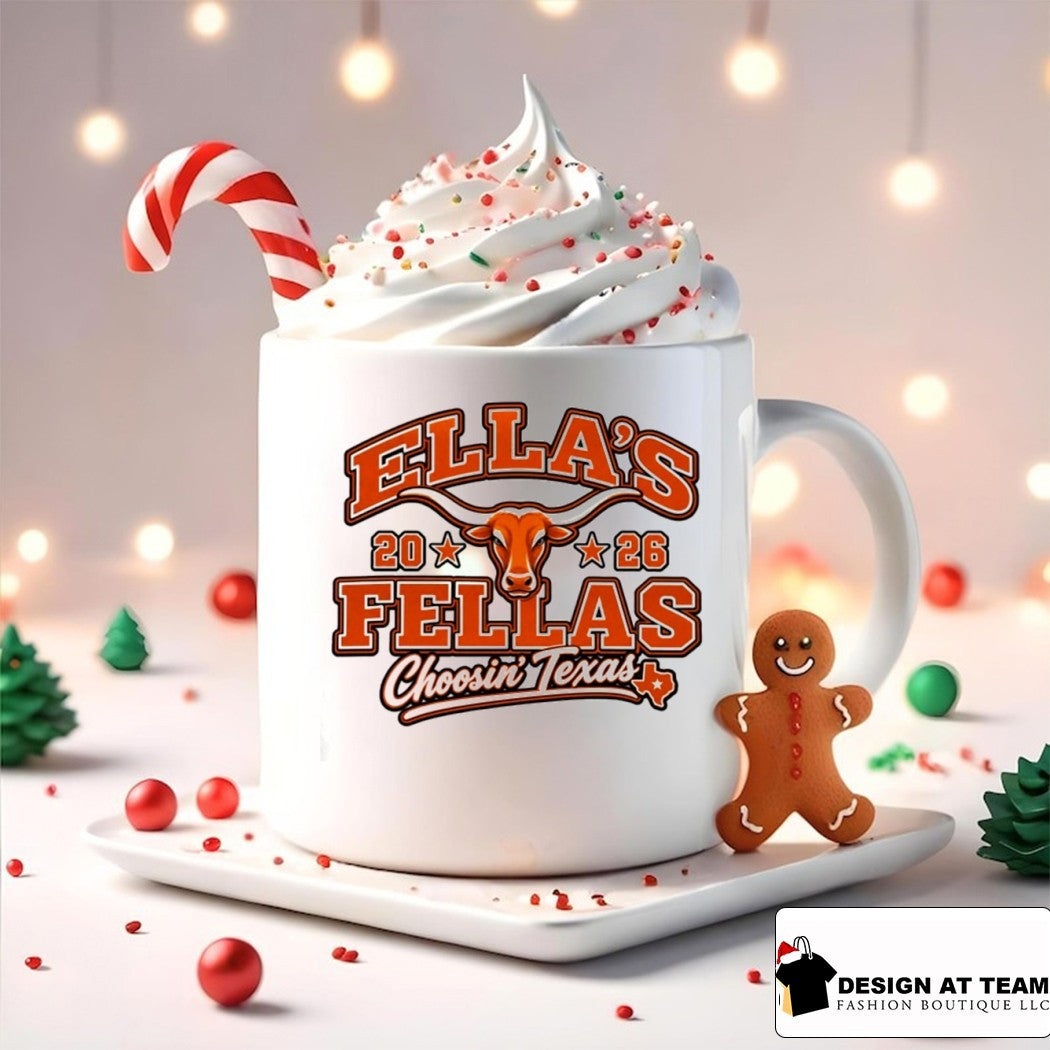 Texas Longhorns Ella’s Fellas 2026 Choosin’ Texas shirt
