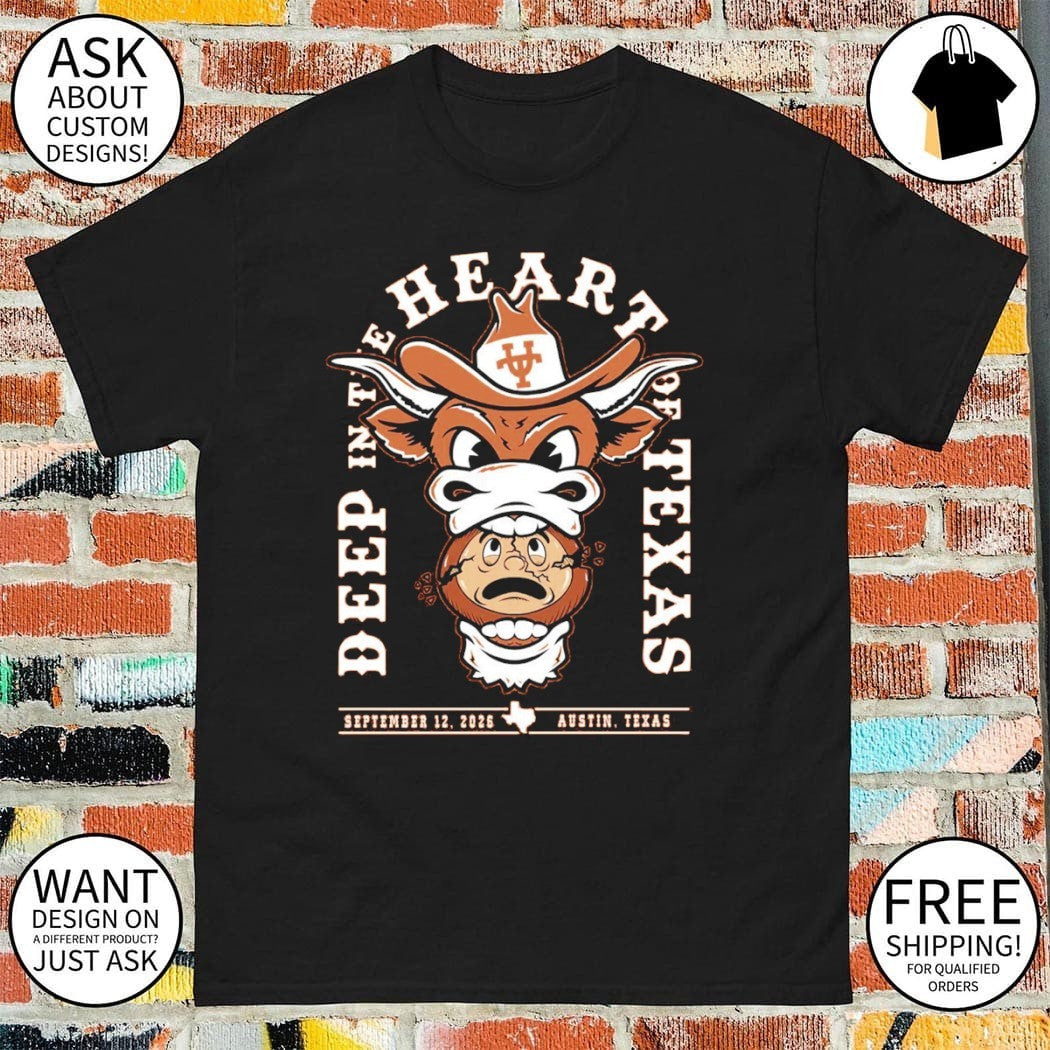Texas Longhorns beat OSU Deep in the heart of Texas shirt