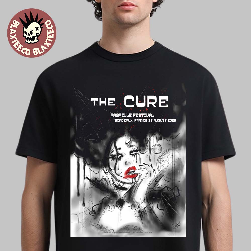 The Cure Bordeaux France 2026 Limited Edition Event Tee Live At Pagaille Festival On 28 August 2026 Unisex T-Shirt