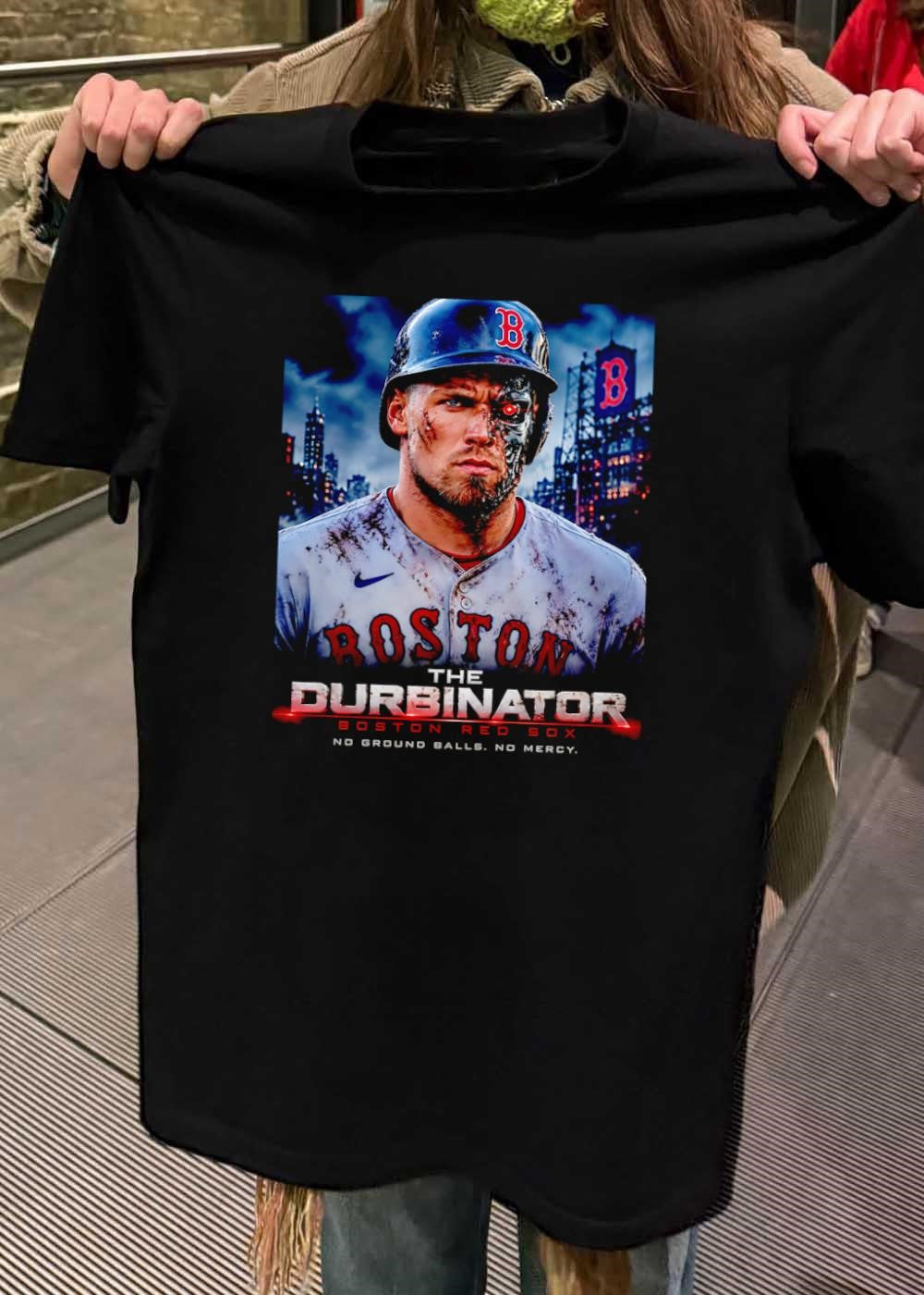 The Durbinator Boston Red Sox No Ground Balls No Mercy Shirt