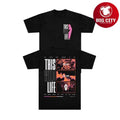 This Wild Life Dead To Me Two Sided Shirt Unisex