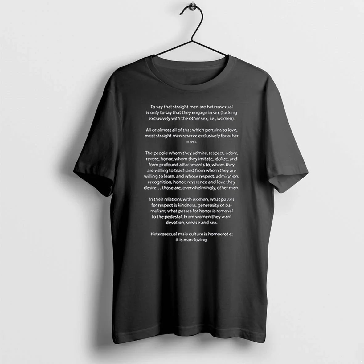To Say That Straight Men Are Heterosexual Tshirts Sweater Unisex