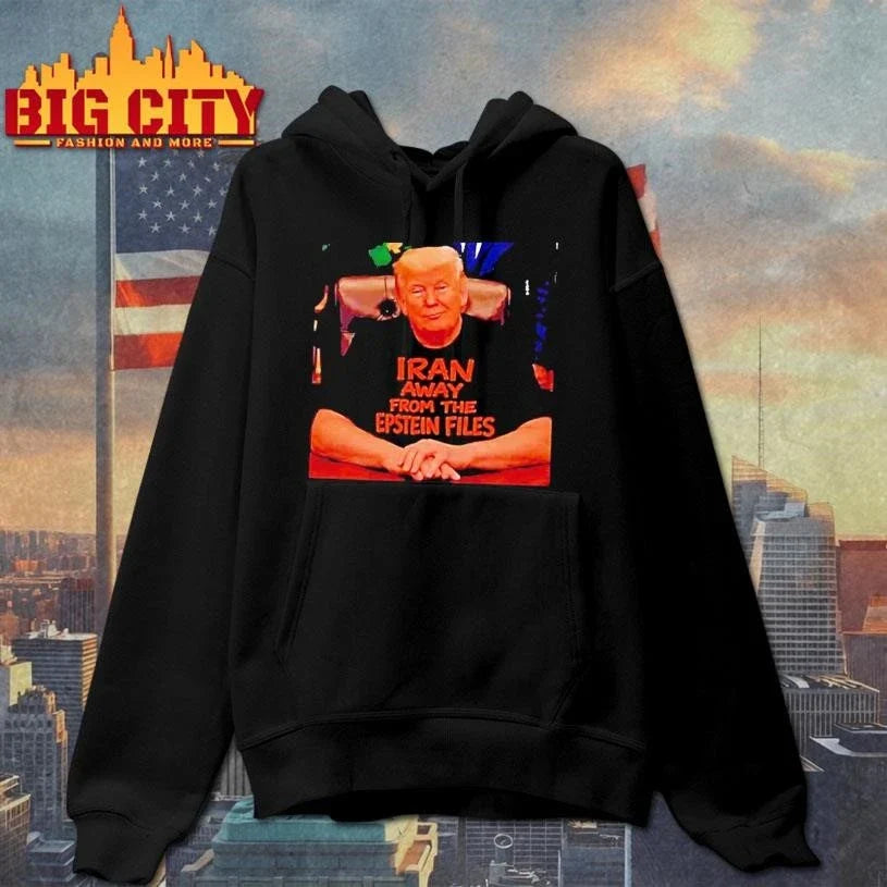 Trump Wearing Iran Away From The Epstein Files Shirt Unisex