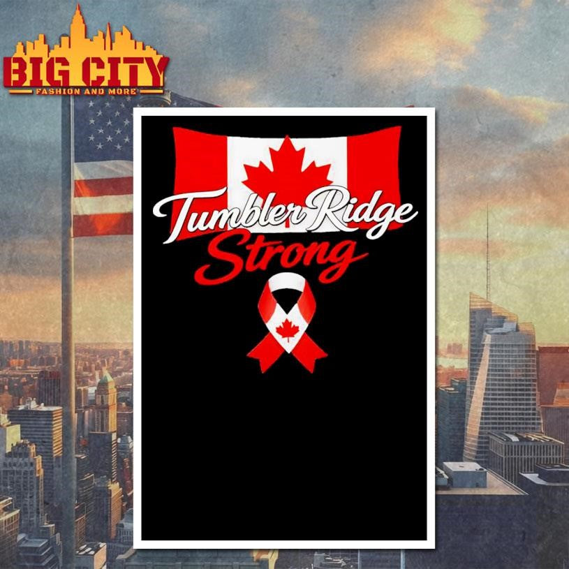 Tumbler Ridge Strong Shirt Unisex