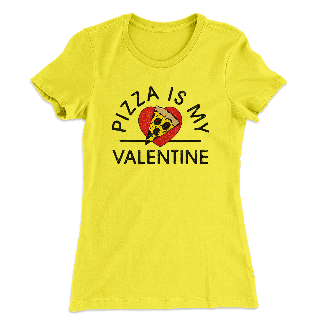 Pizza Is My Valentine Women's T-Shirt Hoodie, Sweatshirt | Teenookco.com (Image 1)