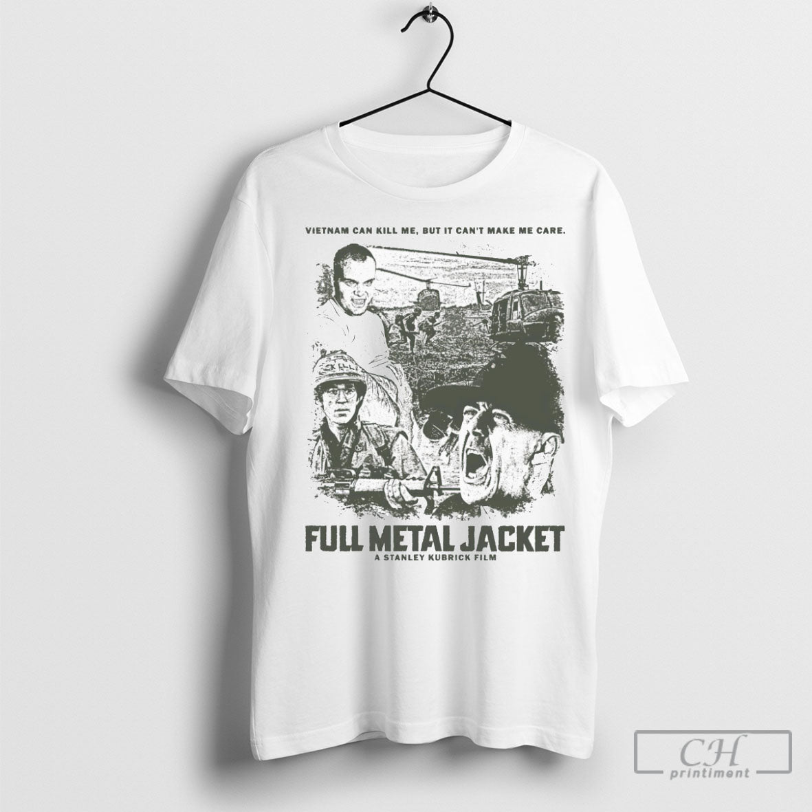 Vietnam Can Kill Me But It Cant Make Me Care Full Metal Jacket Sweater Tee Unisex