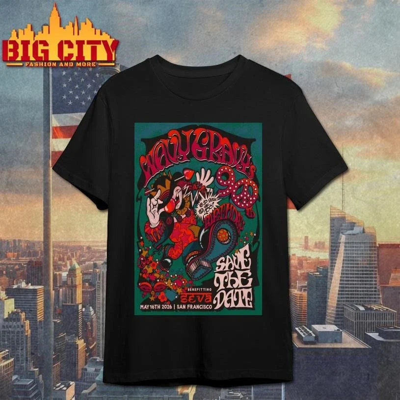 Wavy Gravy’s 90th Birthday San Francisco CA 5-16-2026 Poster Shirt Unisex