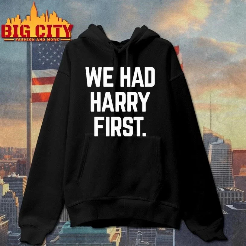 We Had Harry First Chicago Shirt Unisex
