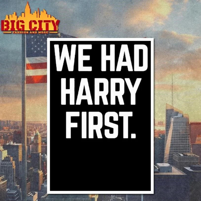 We Had Harry First Chicago Shirt Unisex