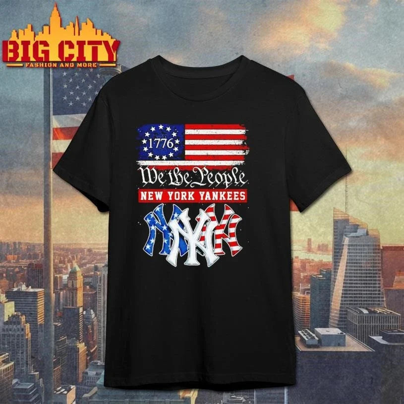 We The People New YOrk Yankees Since 1776 Shirt Unisex