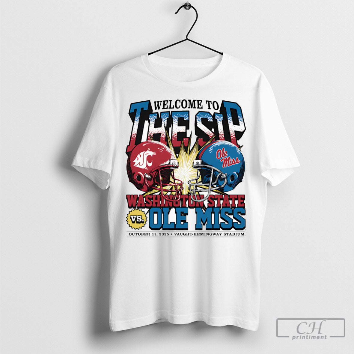 Welcome To The Sip Washington State Vs Ole Miss Game Day 2025 Shirt Unisex