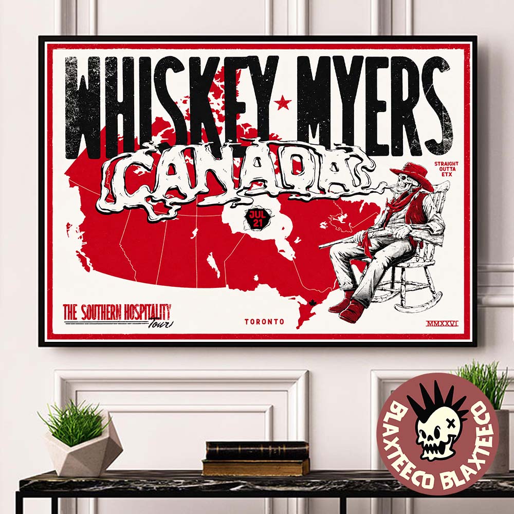 Whiskey Myers Toronto ON Canada 2026 Event Poster The Southern Hospitality Tour On July 21 2026 Home Decor Poster Canvas