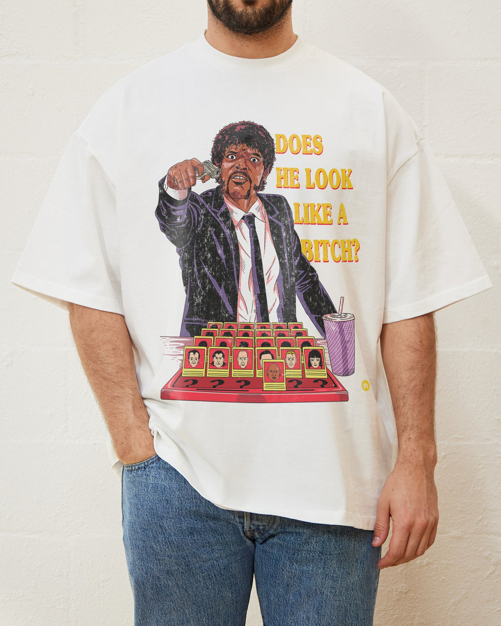 Does He Look Like a Bitch Oversized Tee Unisex