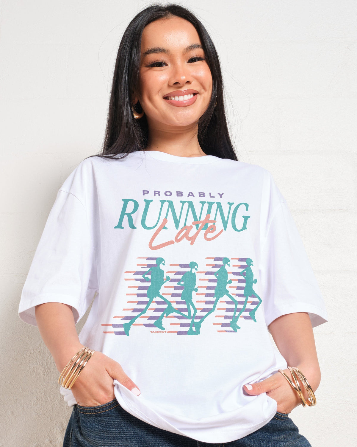 Probably Running Late Unisex