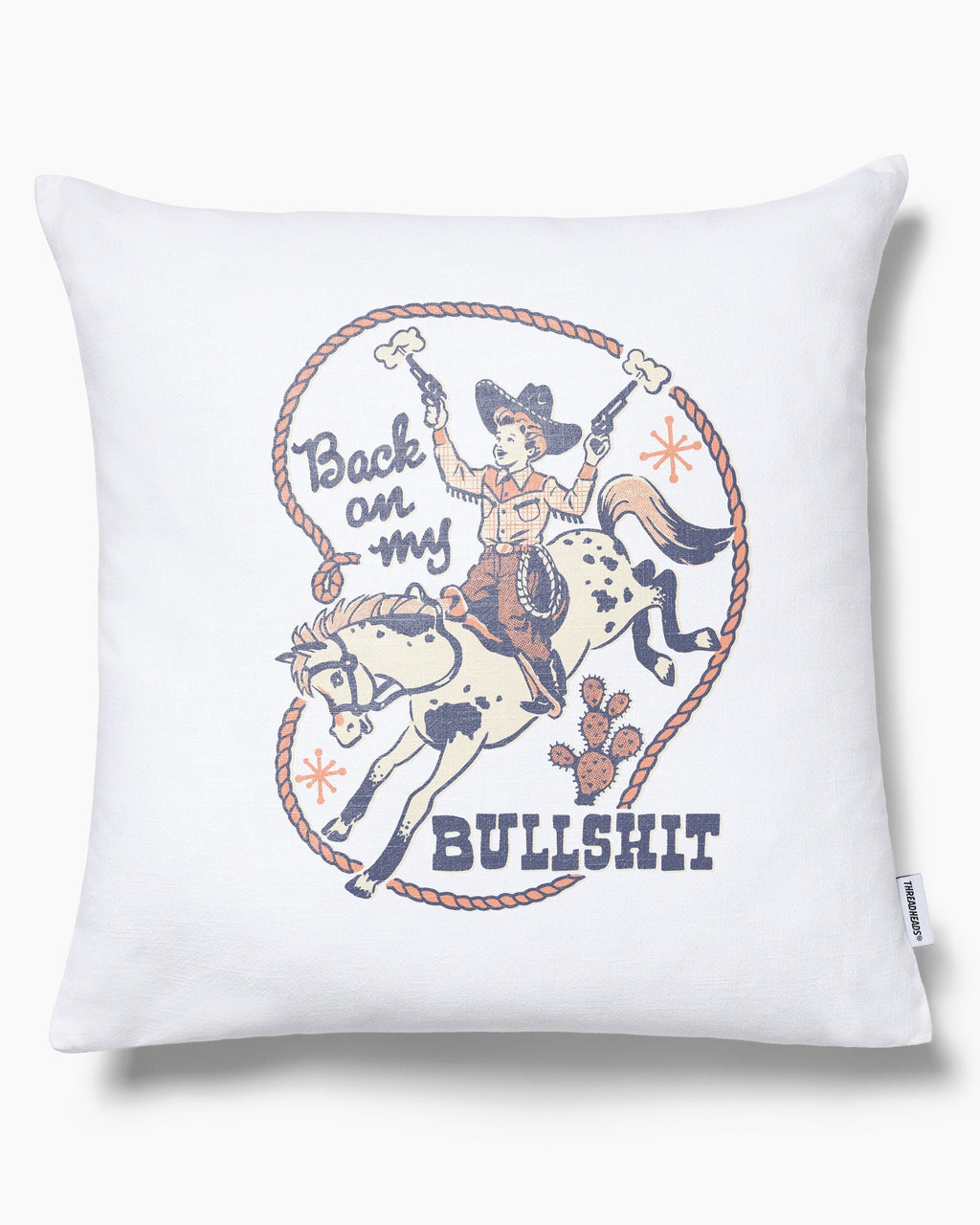 Back On My Bullshit Cushion Unisex
