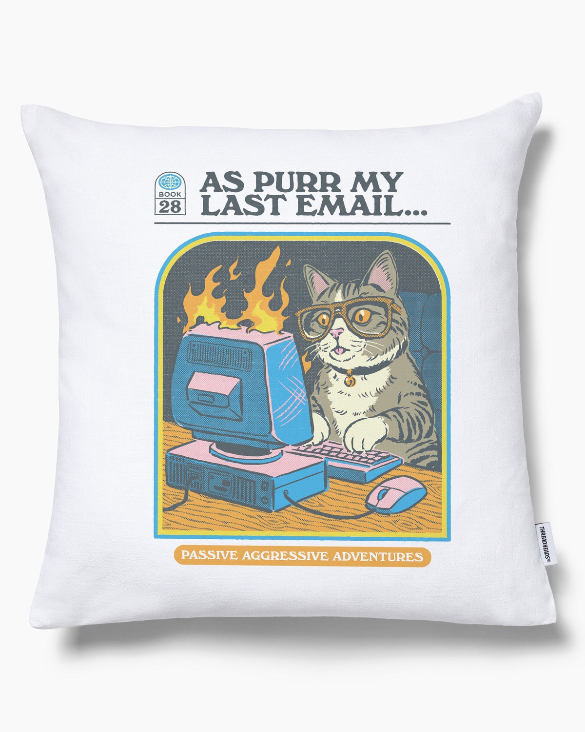 As Purr My Last Email Cushion Unisex