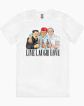 Live Laugh Love Unisex