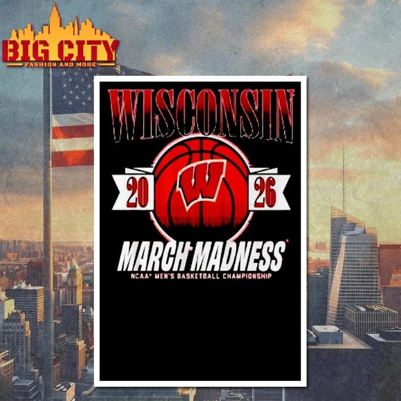 Wisconsin Badgers March Madness Ncaa Mens Basketball Championship 2026 Shirt Unisex