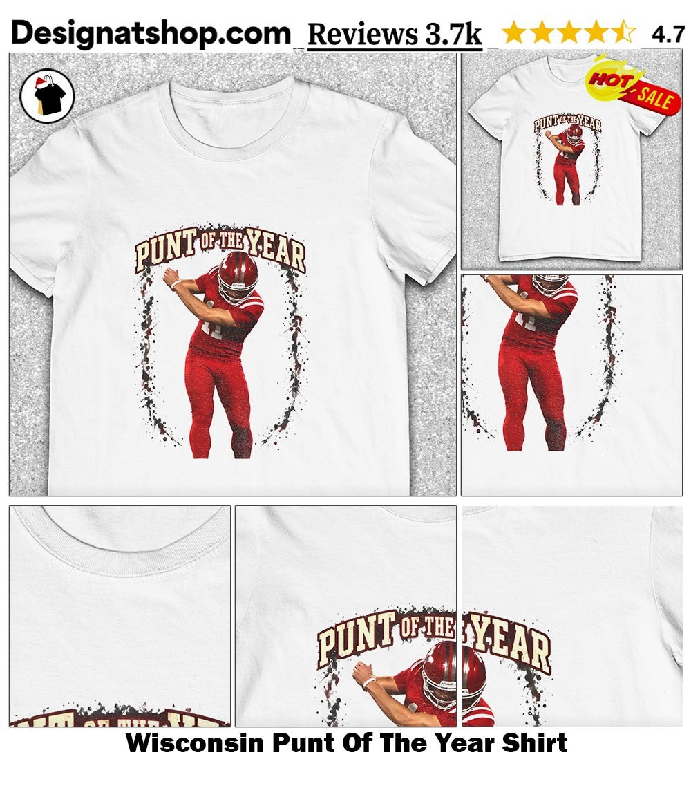 Wisconsin Punt Of The Year Shirt