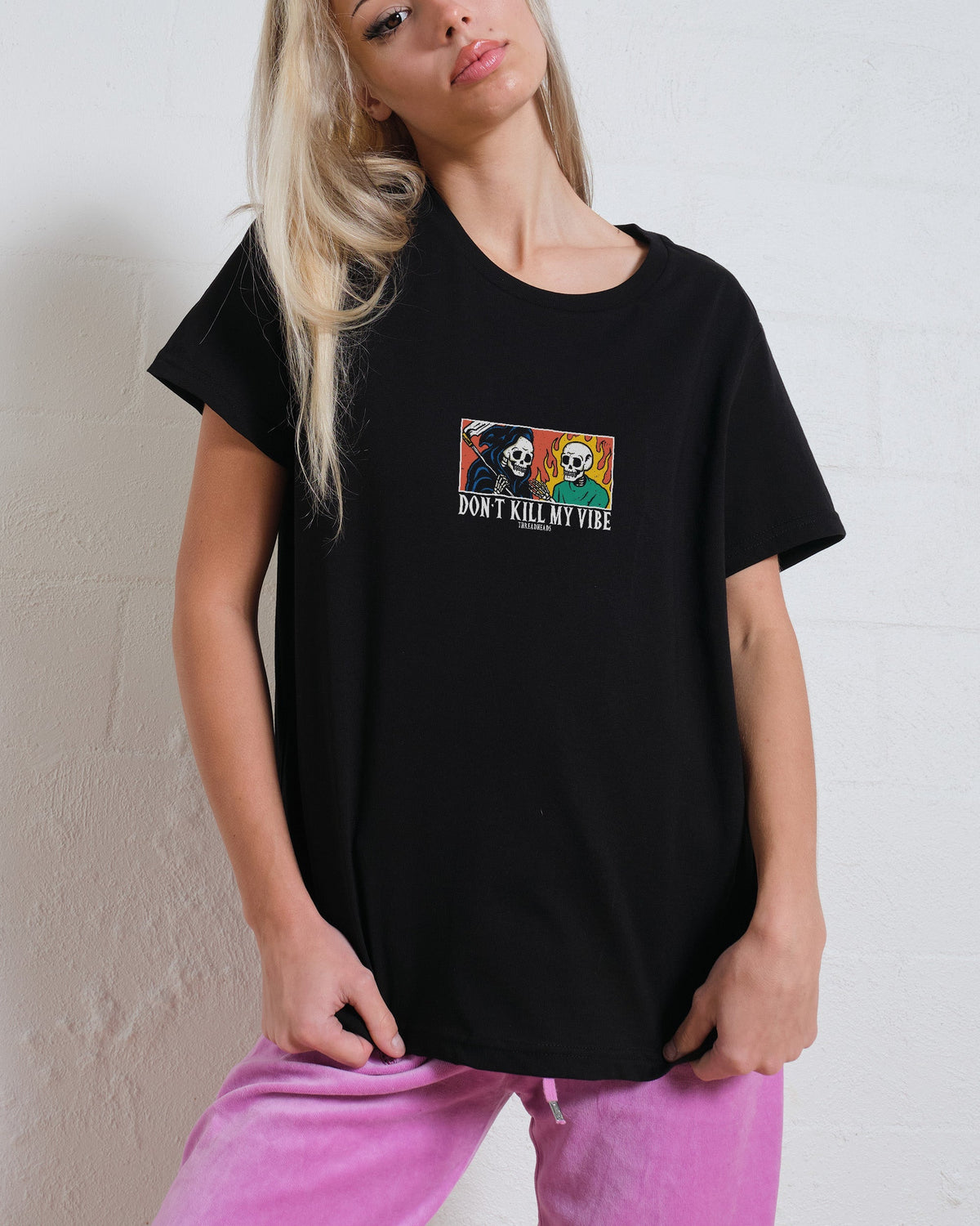Don't Kill My Vibe Women's Tee Unisex
