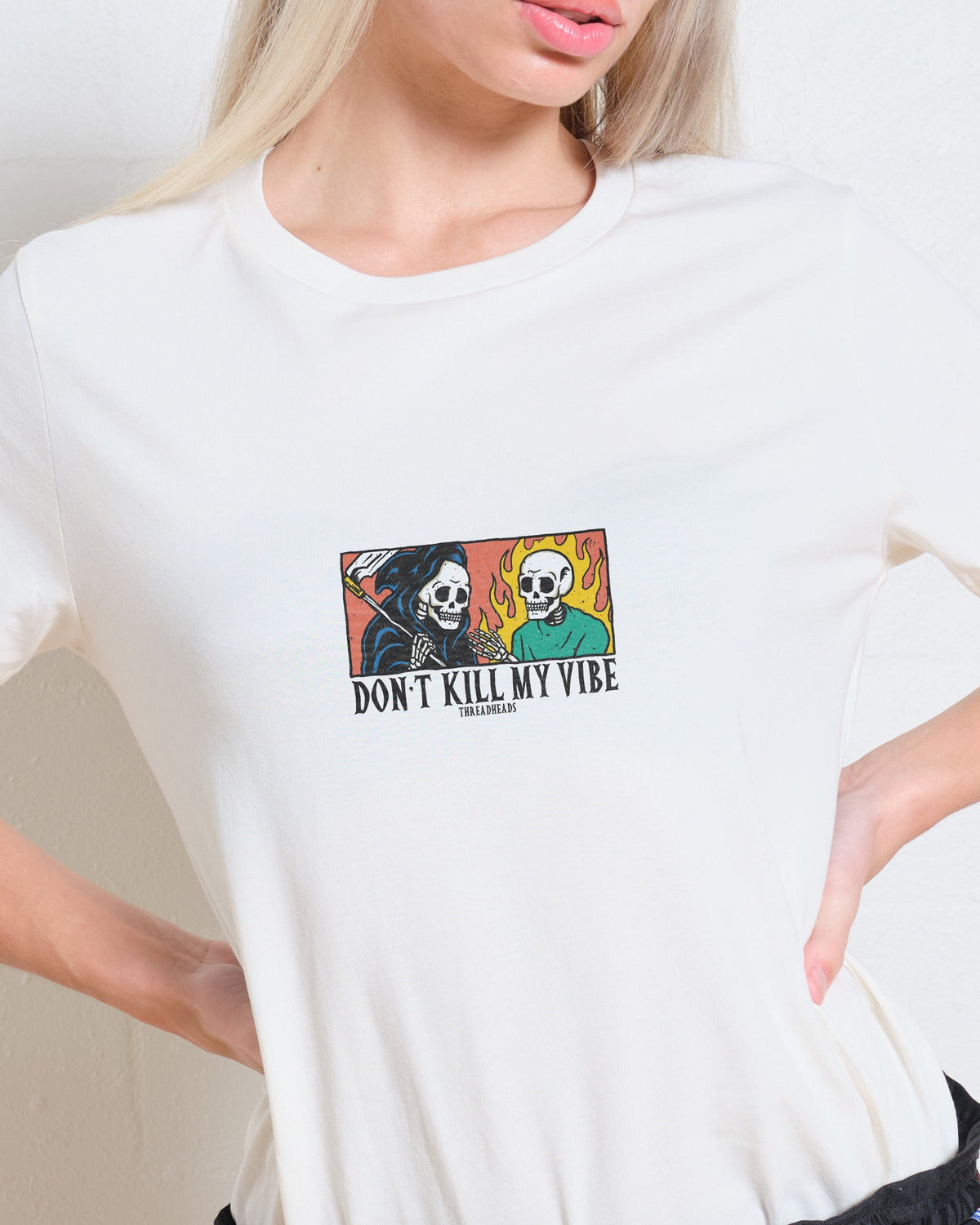 Don't Kill My Vibe Women's Tee Unisex