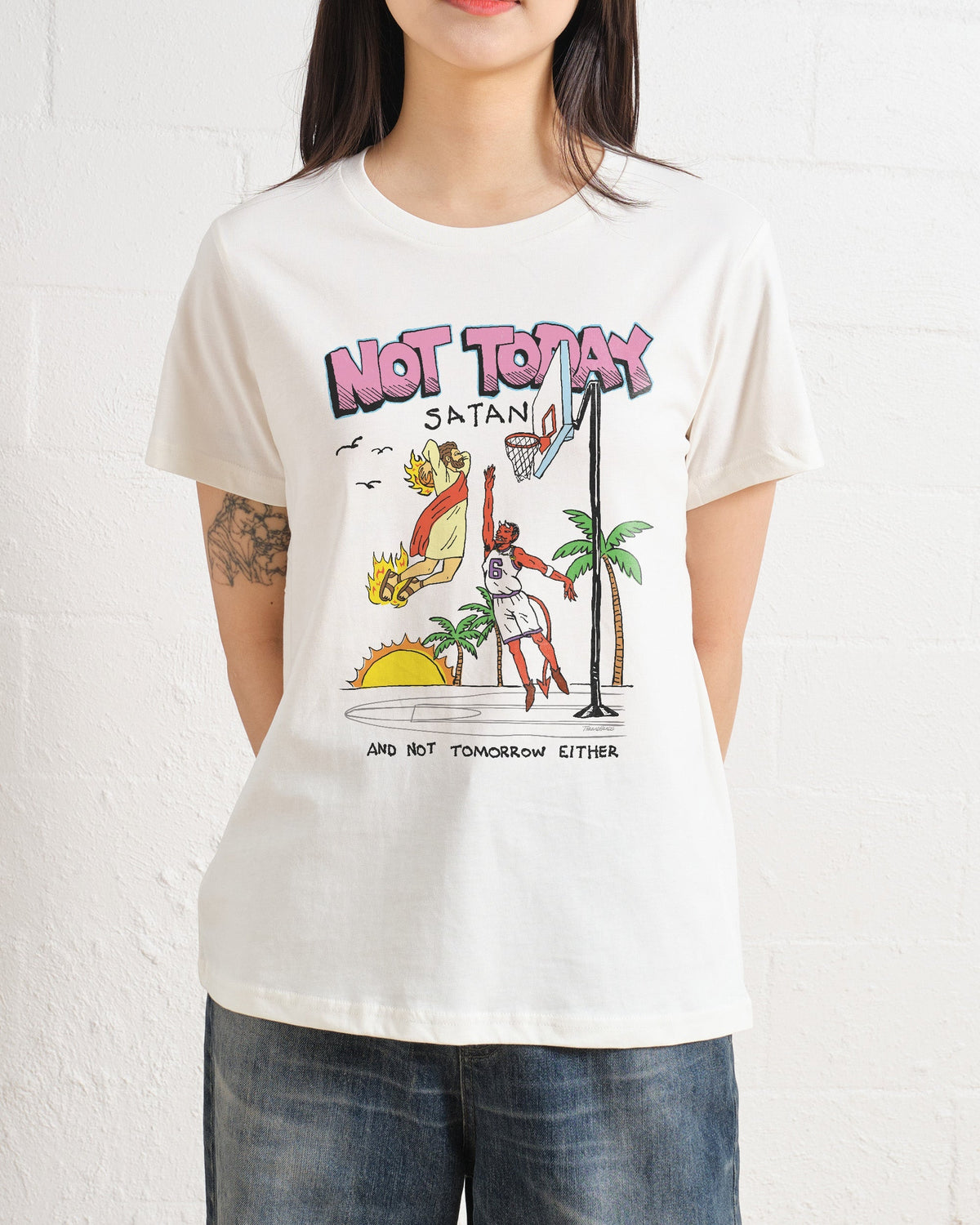 Not Today Satan Women's Tee Unisex