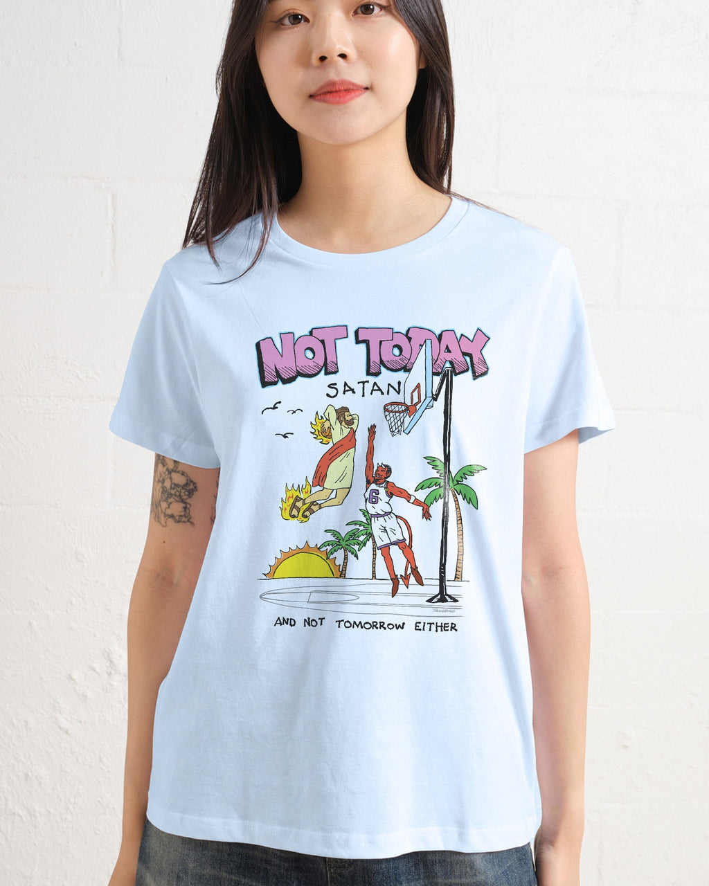 Not Today Satan Women's Tee Unisex