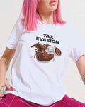 Tax Evasion Women's Tee Unisex