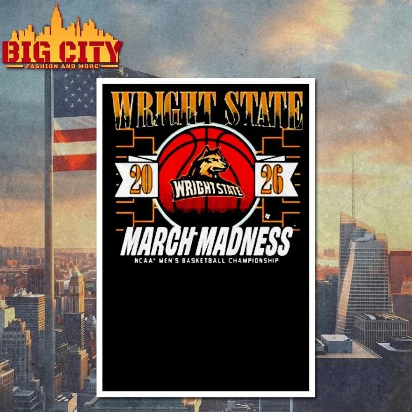 Wright State Raiders March Madness Ncaa Mens Basketball Championship 2026 Shirt Unisex