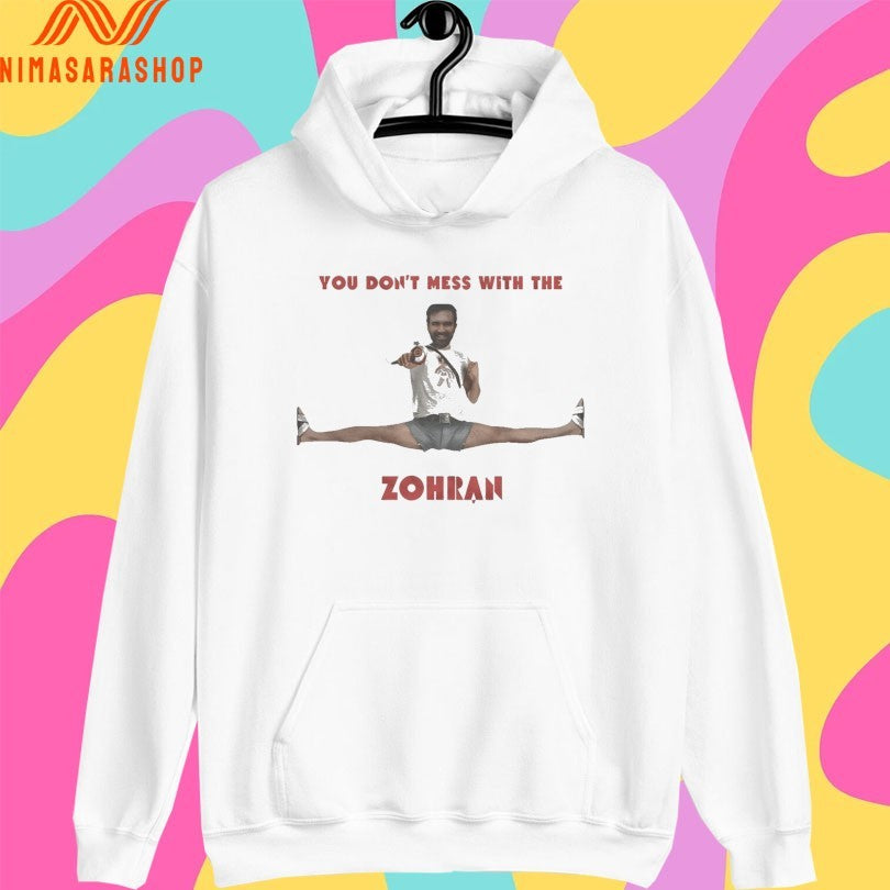 You Don’t Mess With The Zohran Mamdani Meme Shirts