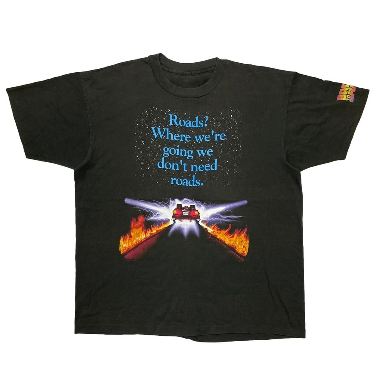 BACK TO THE FUTURE Roads? Where we're going we don't need roads. FITS XL 0680
