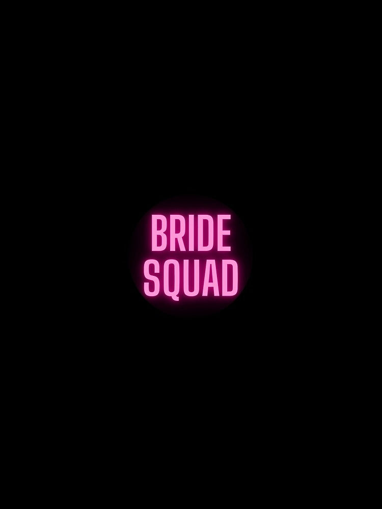 Bride Squad by AshlynParrott