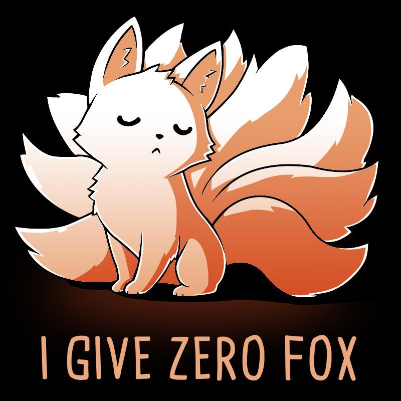 I Give Zero Fox Unisex