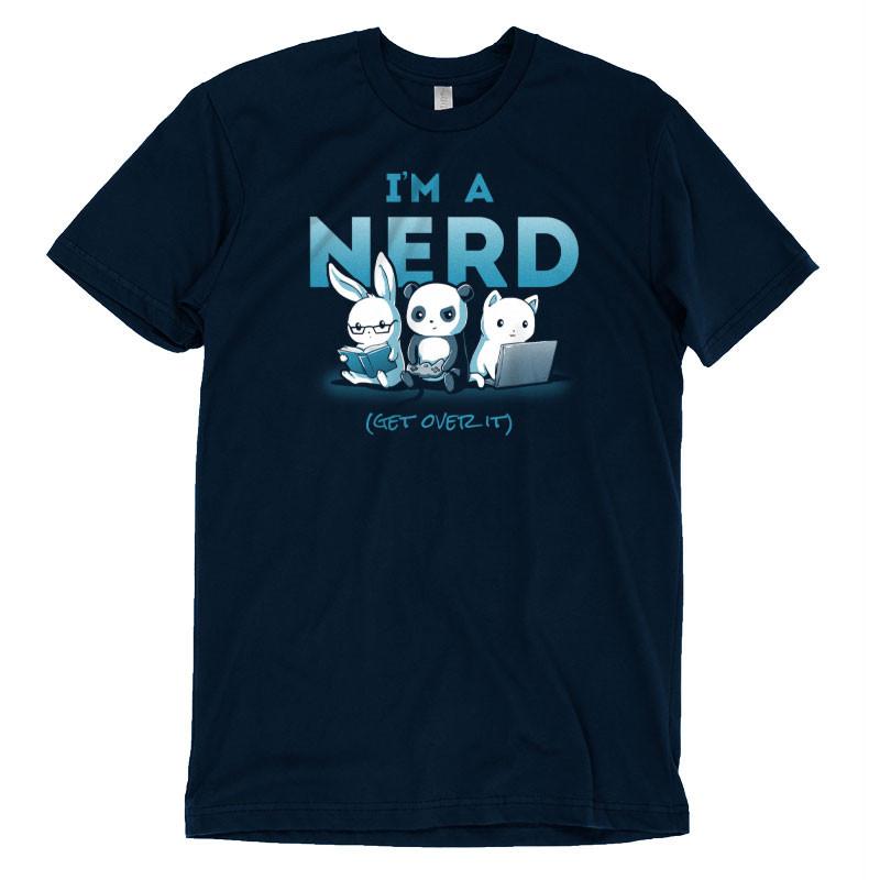 I'm A Nerd Unisex