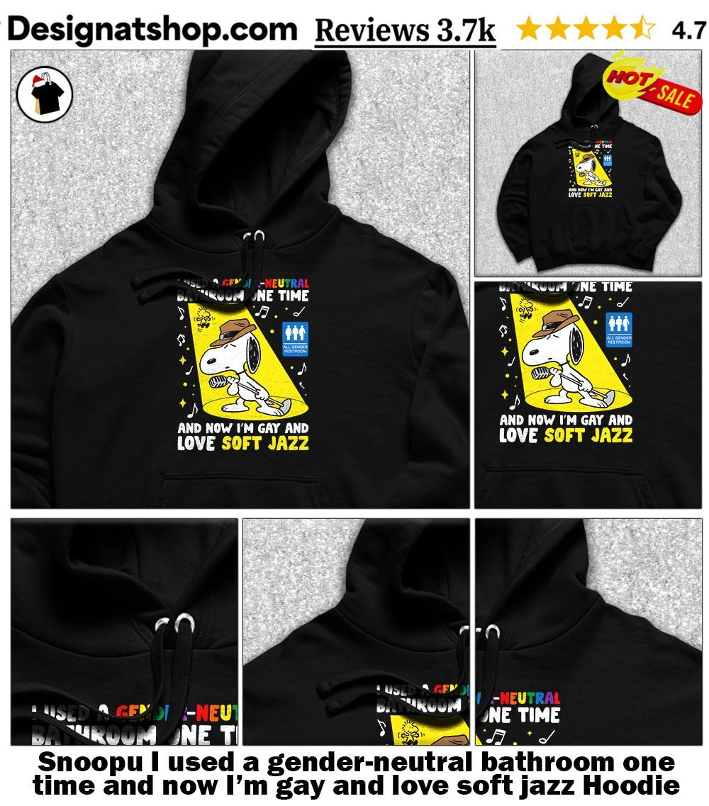 Snoopu I used a gender-neutral bathroom one time and now I’m gay and love soft jazz shirt