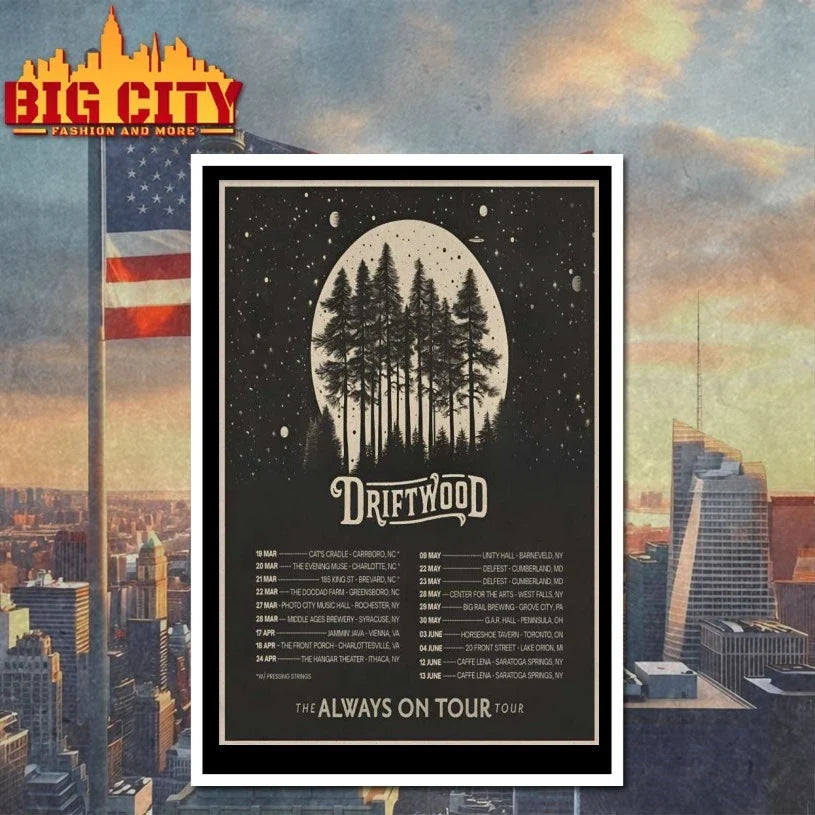 Official Driftwood 2026 The Always On Tour Poster Unisex