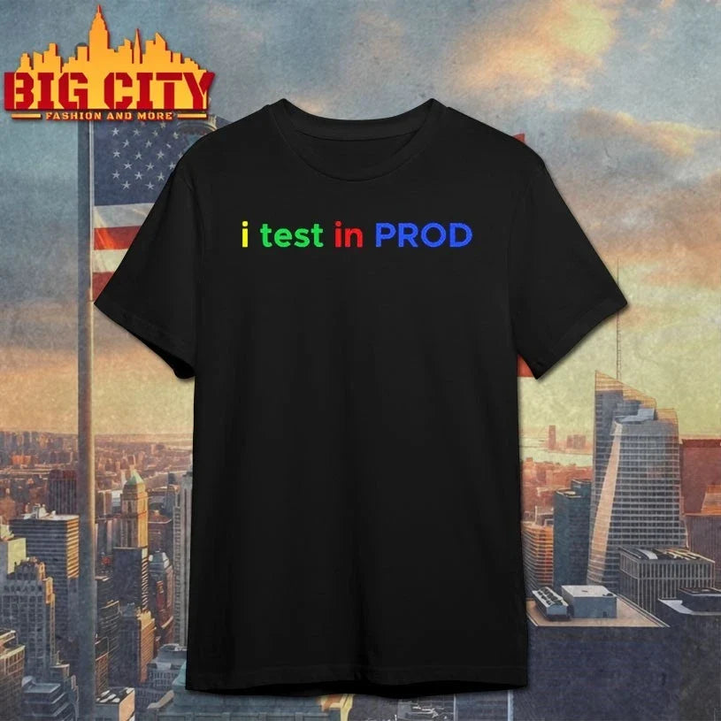 Official I Test In Prod Coding Funny Humor Joke Developer Engineer Unisex
