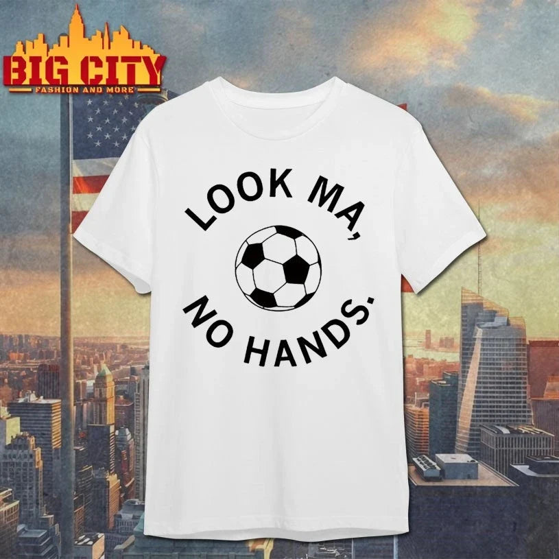 Official Look ma no hands soccer Unisex