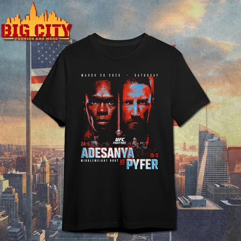 Official UFC Fight Night 2026 Adesanya Vs. Pyfer Match Up Unisex
