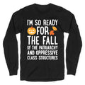 Im So Ready For The Fall Longsleeve Tee Unisex