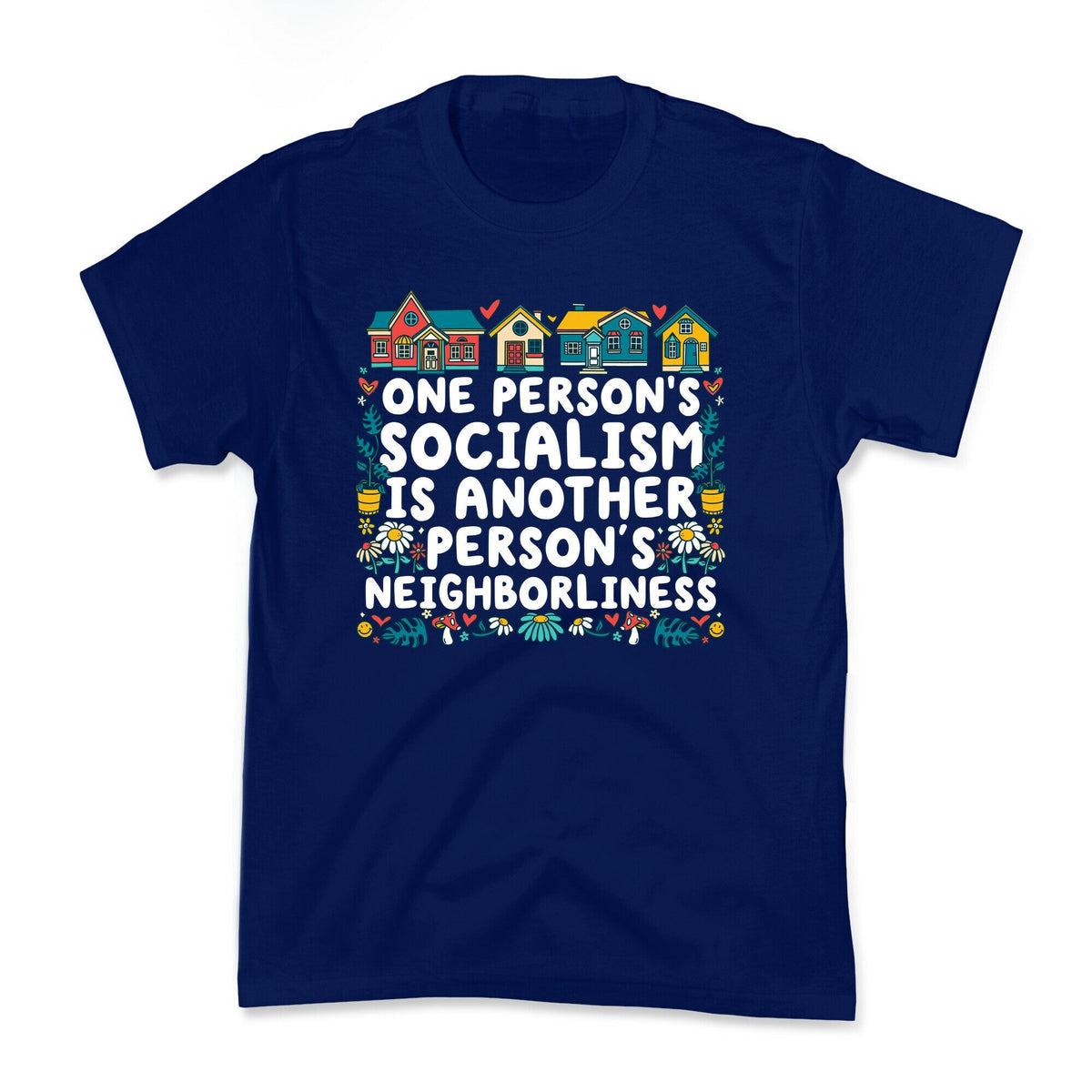 One Persons Socialism is Another Persons Neighborliness Tim Walz Kids Tee Unisex