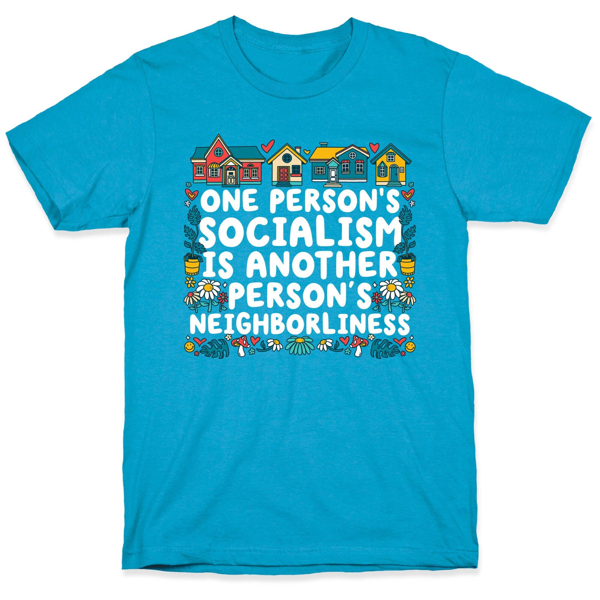 One Persons Socialism is Another Persons Neighborliness Tim Walz Unisex Triblend Tee Unisex