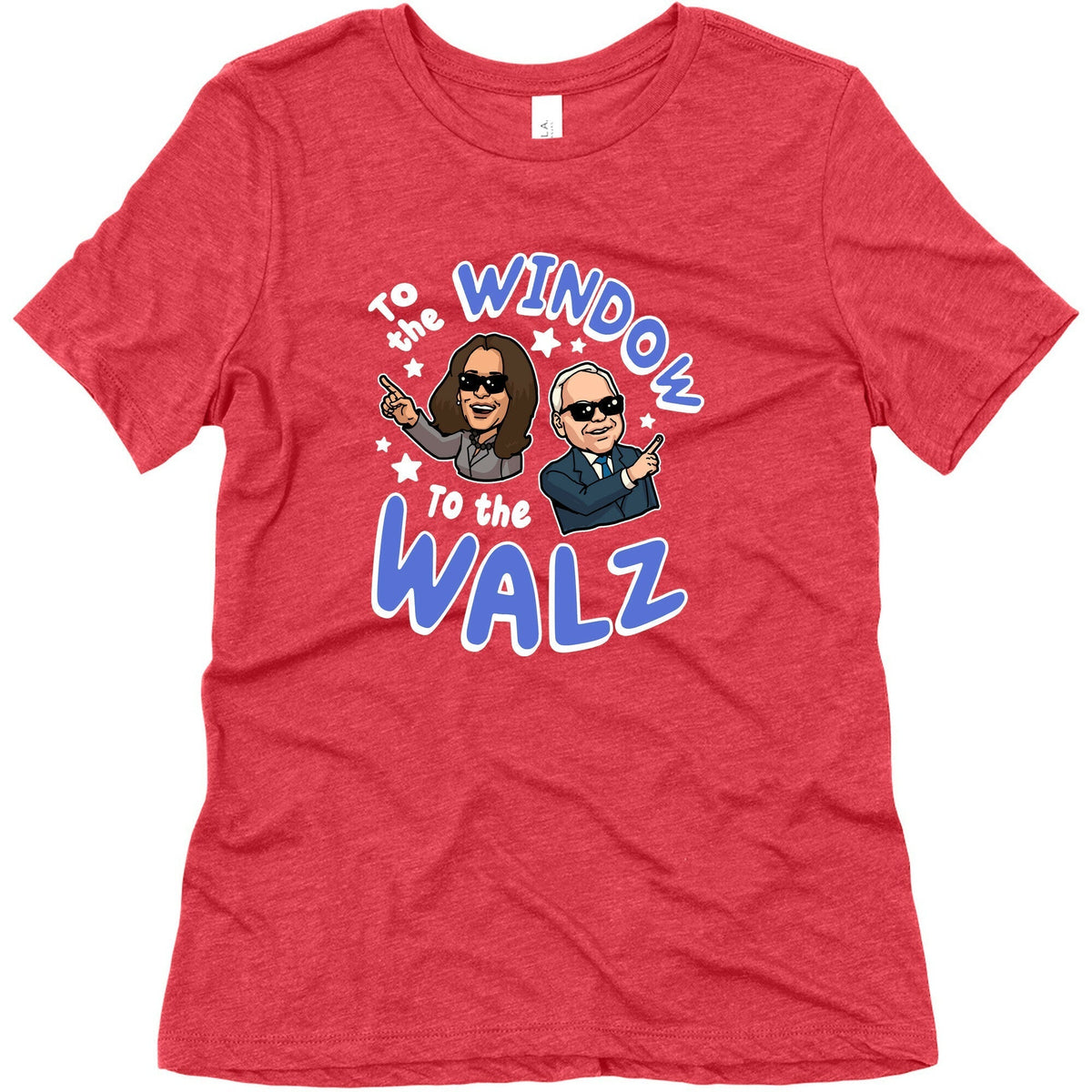 To the Window, to the Walz Womens Triblend Tee Unisex