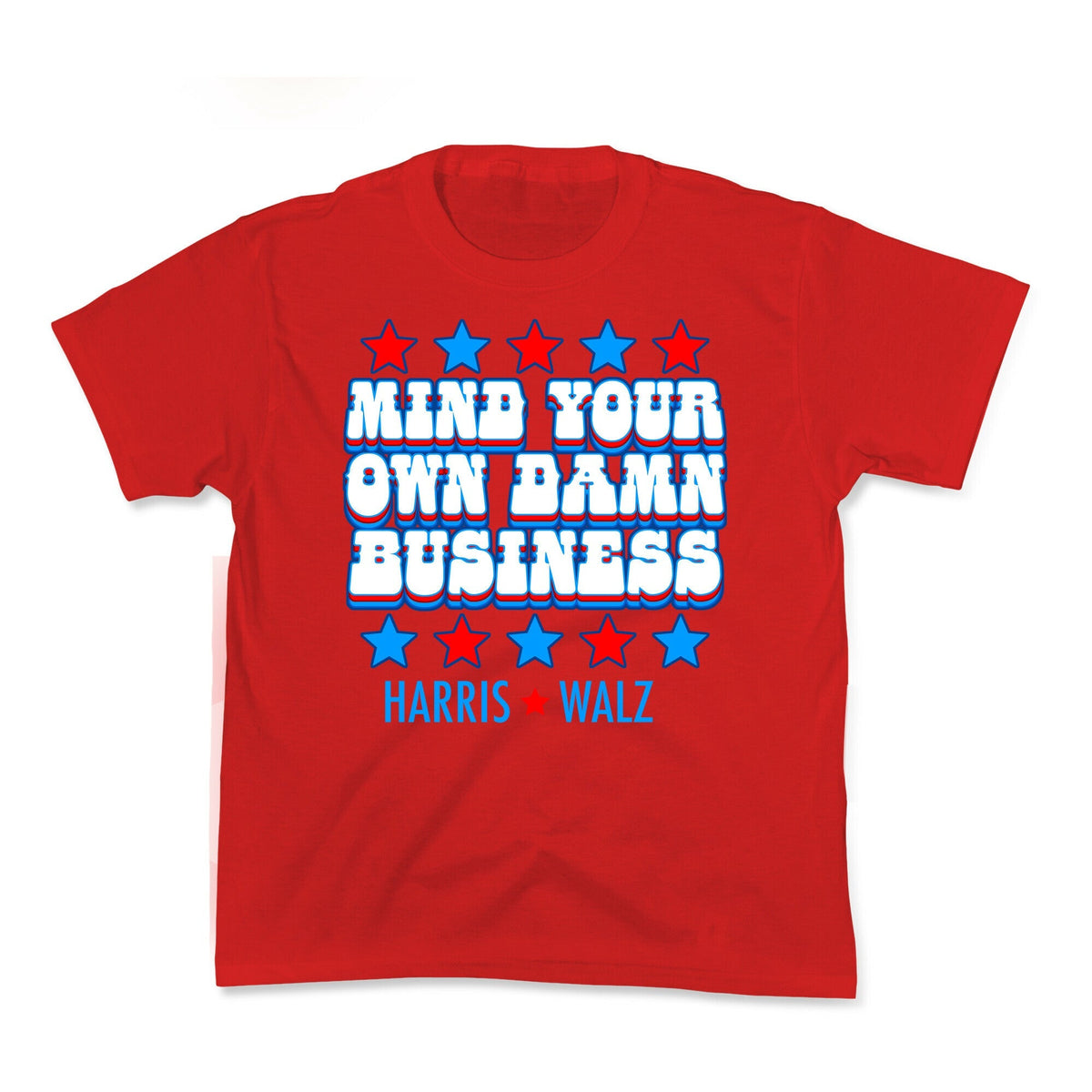 Mind Your Own Damn Business Harris Walz Kids Tee Unisex