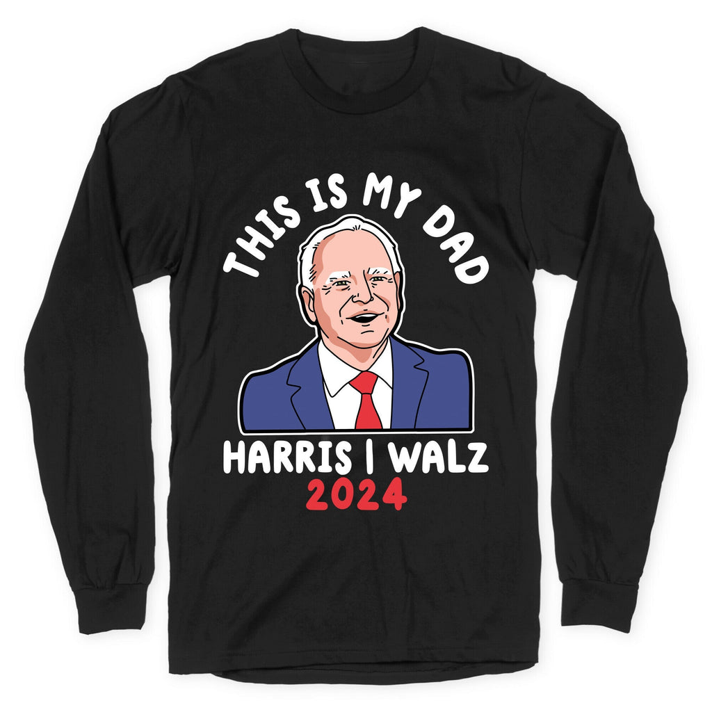 This Is My Dad Tim Walz Longsleeve Tee Unisex